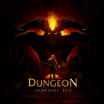 Dungeon Immortal Evil